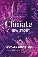 Portada de Climate--A New Story