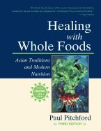 Portada de Healing with Whole Foods: Asian Traditions and Modern Nutrition