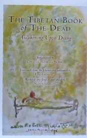 Portada de The Tibetan Book of the Dead: Awakening Upon Dying