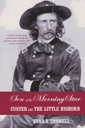 Portada de Son of the Morning Star: Custer and the Little Bighorn