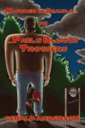 Portada de Murder in Bemidji... Or... Paul's Bloody Trouser