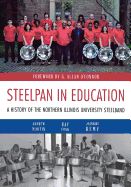 Portada de Steelpan in Education: A History of the Northern Illinois University Steelband