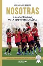 Portada de NOSOTRAS - Las futbolistas de la selección española (Ebook)