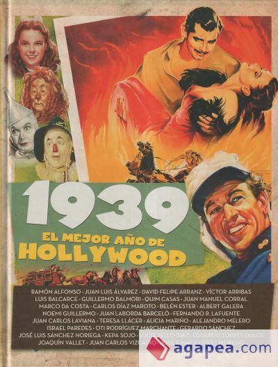 1939. EL MEJOR AÑO DE HOLLYWOOD