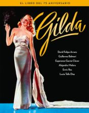 Portada de GILDA. EL LIBRO DEL 75 ANIVERSARIO