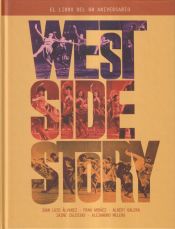 Portada de WEST SIDE STORY. EL LIBRO DEL 60 ANIVERSARIO