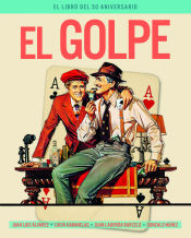 Portada de EL GOLPE. EL LIBRO DEL 50 ANIVERSARIO