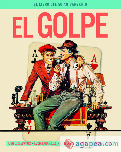 EL GOLPE. EL LIBRO DEL 50 ANIVERSARIO