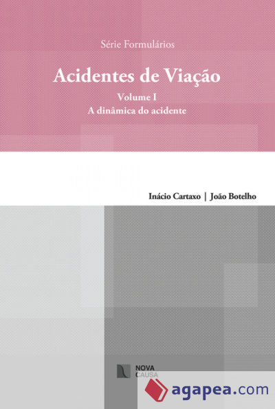 ACIDENTES DE VIA?AO: VOLUME 1 A DINAMICA DO ACIDENTE