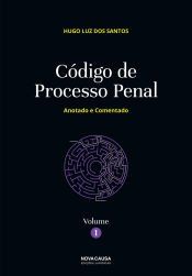 Portada de C?DIGO DE PROCESSO PENAL-ANOTADO E COMENTADO-VOL.I