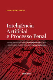 Portada de INTELIGENCIA ARTIFICIAL E PROCESSO PENAL