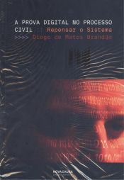 Portada de PROVA DIGITAL NO PROCESSO CIVIL: REPENSAR O SISTEMA