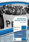 NOVEDOSOS IDEALES PARA LA PAZ
