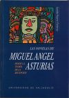 NOVELAS DE MIGUEL ÁNGEL ASTURIAS DESDE LA TEORÍA DE LA RECEPCIÓN, LAS