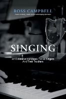 Portada de SINGING - AN EXTENSIVE HANDBOOK FOR ALL SINGERS AND THEIR TEACHERS