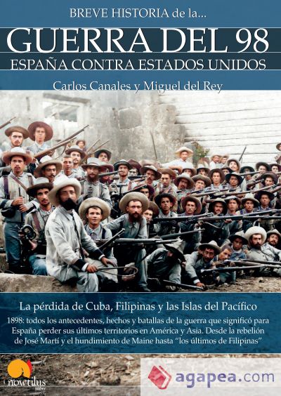 Breve historia de la Guerra del 98