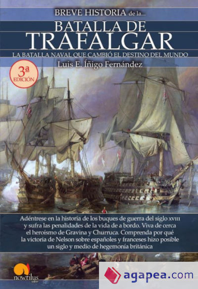 Breve historia de la batalla de Trafalgar NUEVA EDICIÓN