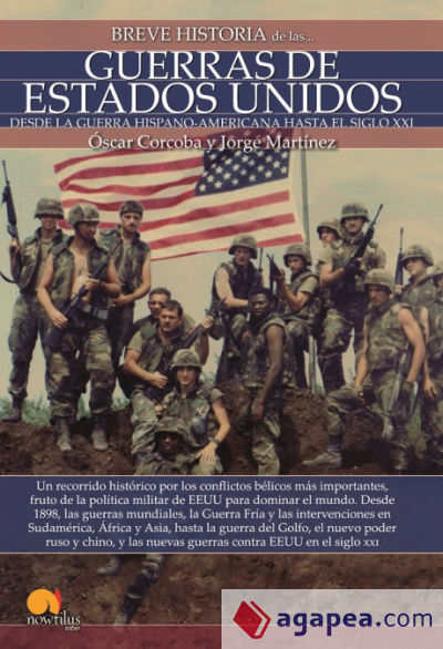 Breve historia de las guerras de Estados Unidos