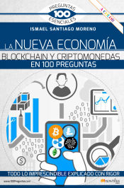 Portada de La Nueva Economía Blockchain Y Criptomonedas En 100 Preguntas