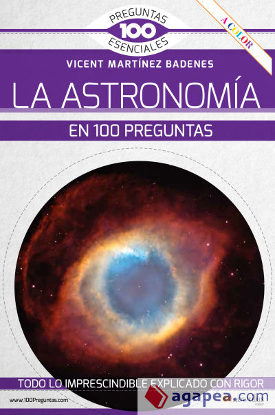 La astronomía en 100 preguntas