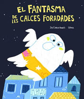 Portada de El fantasma de les calces foradades