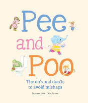 Portada de Pee and Poo. The DoÆs and Don'ts to Avoid Mishaps