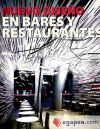 NUEVO DISE¥O EN BARES Y RESTAURANTES.