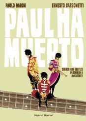 Portada de Paul ha muerto . Cuando los Beatles perdieron a MacCartney