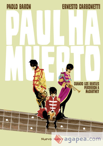 Paul ha muerto . Cuando los Beatles perdieron a MacCartney