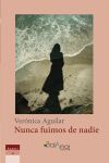 NUNCA FUIMOS DE NADIE