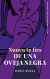 Nunca Te Fíes De Una Oveja Negra De María Rosal