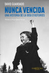 NUNCA VENCIDA: Una historia de la idea d'Asturies