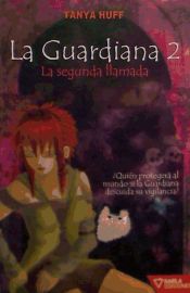 Portada de GUARDIANA 2 SEGUNDA LLAMADA