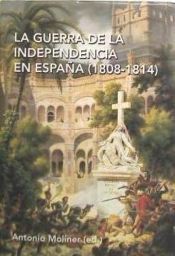 Portada de La Guerra de la Independencia en España (1808-1814)