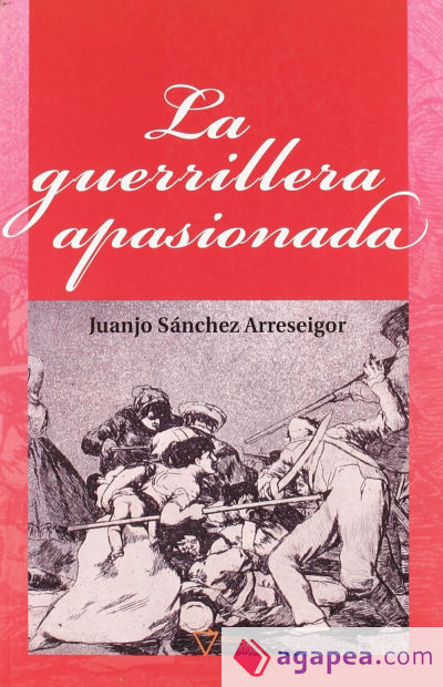 La guerrillera apasionada