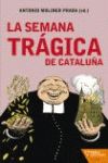 Portada de SEMANA TRAGICA DE CATALU¥A,LA