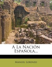 Portada de A La Naci&oacute;n Espa&ntilde;ola