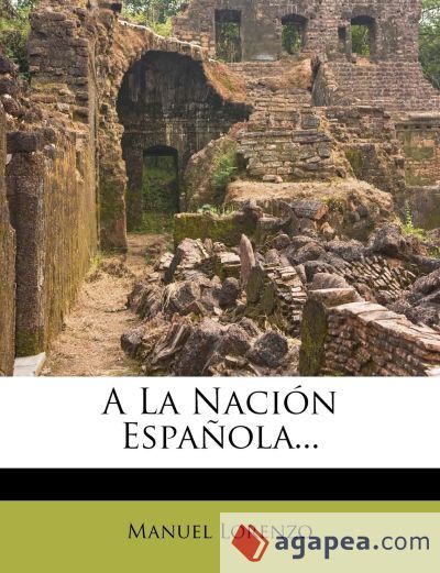 A La Nación Española A La Nación Española