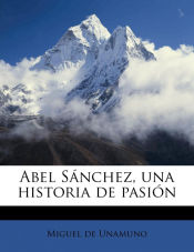 Portada de Abel Sánchez, una historia de pasión