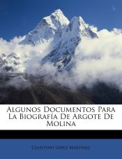 Portada de Algunos Documentos Para La Biografía De Argote De Molina
