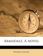Armadale. A novel