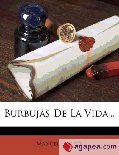 Burbujas de La Vida