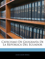 Portada de Catecismo De Geografía De La República Del Ecuador