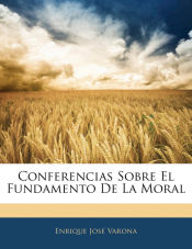 Portada de Conferencias Sobre El Fundamento De La Moral