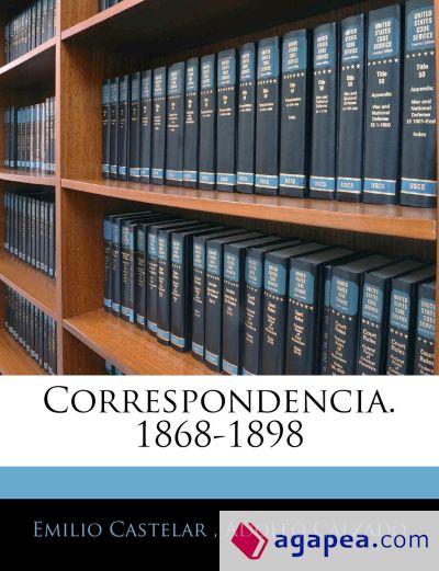 Correspondencia. 1868-1898