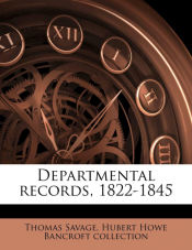 Portada de Departmental records, 1822-1845