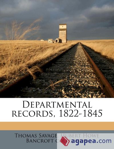 Departmental records, 1822-1845