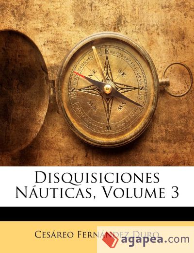 Disquisiciones Náuticas, Volume 3