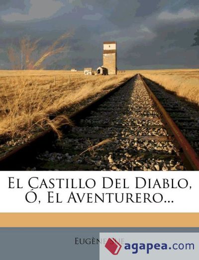 El Castillo del Diablo, El Aventurero