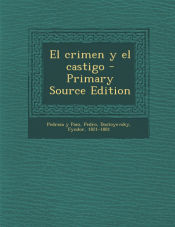 Portada de El Crimen y El Castigo - Primary Source Edition